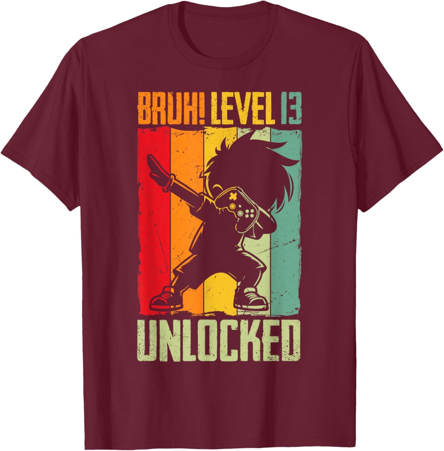 Bruh Level 13 Unlocked 13 Year Old 13th Birthday Dabbing Boy T-Shirt - T-Shirt | Maroon