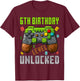 6th Birthday Boy Level 6 Unlocked Birthday Boy 6 Years Old T-Shirt - T-Shirt | Maroon