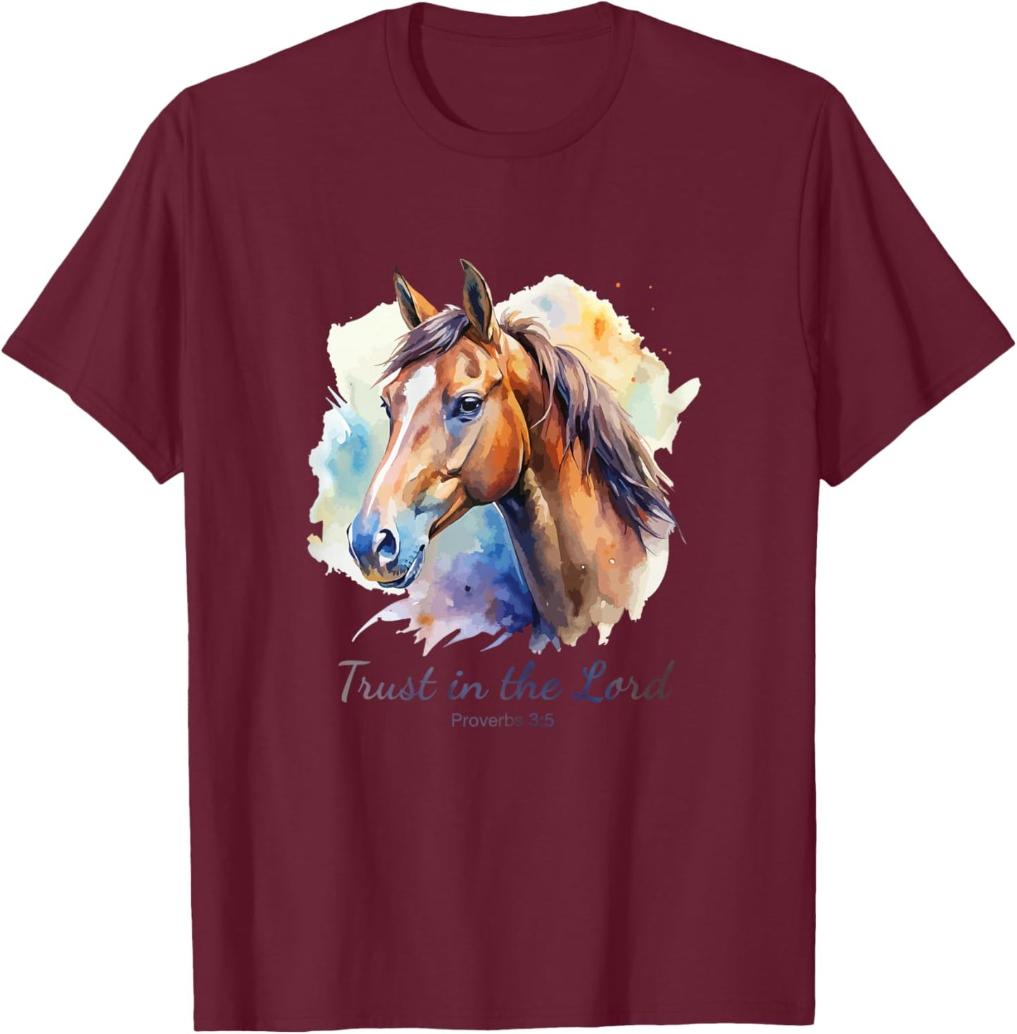 Proverbs 3:5 Trust in The Lord – Women Girls Horse (White) T-Shirt - T-Shirt | Maroon