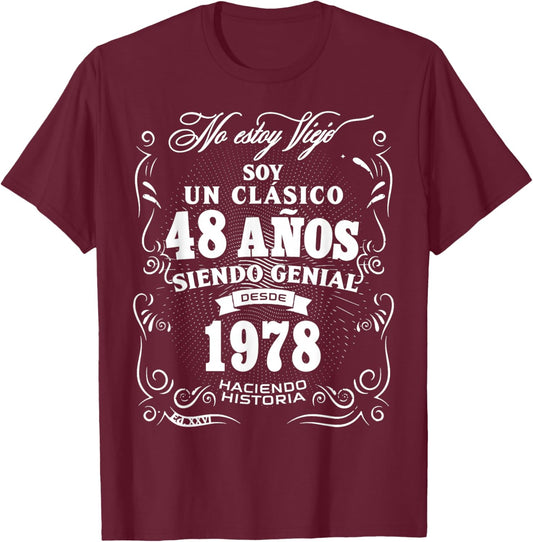Vintage 48th Birthday Men Funny 1978 48 Birthday Spanish T-Shirt - T-Shirt | Maroon