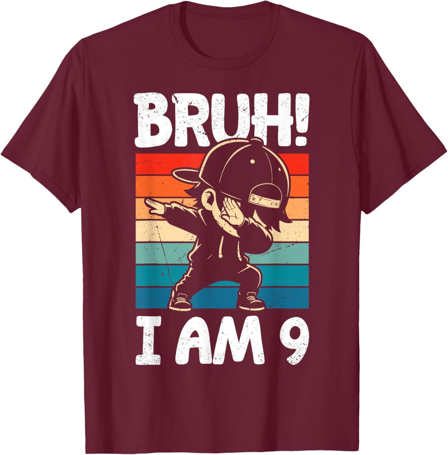Bruh I Am 9 Year Old Dabbing Boy 9th Birthday Decorations T-Shirt - T-Shirt | Maroon