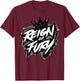 Reign of Fury Martial Arts Combat Graphic Design T-Shirt - T-Shirt | Maroon
