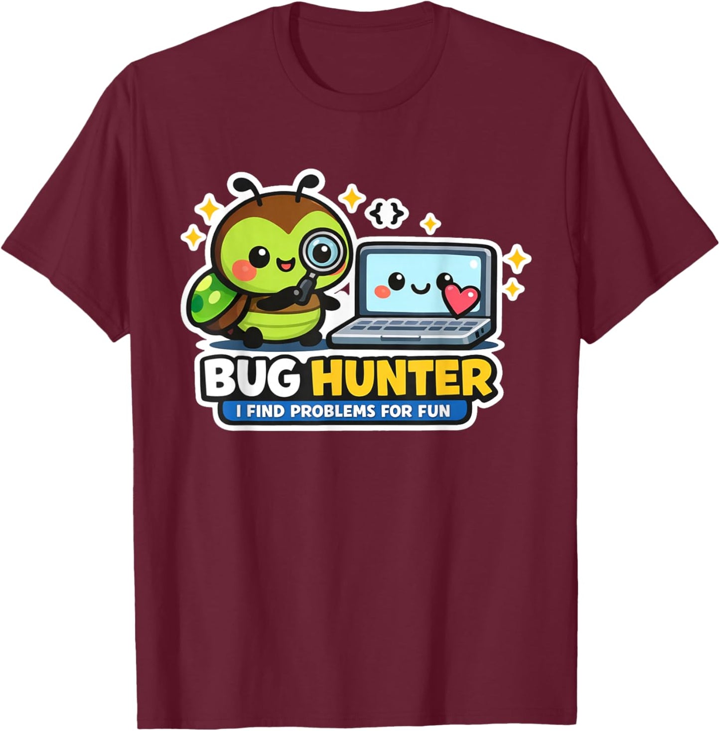 Bug Hunter Funny Programmer Coding Software Debug T-Shirt - T-Shirt | Maroon