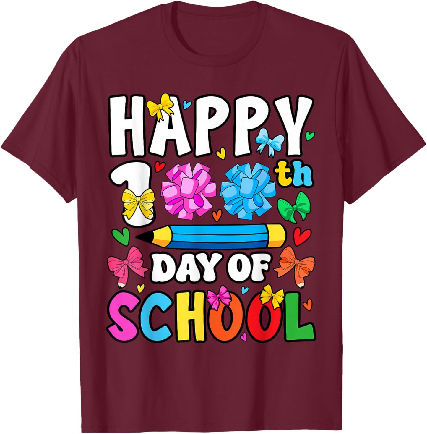 Happy 100th Day of School Coquette Bow 100 Days Girls T-Shirt - T-Shirt | Maroon