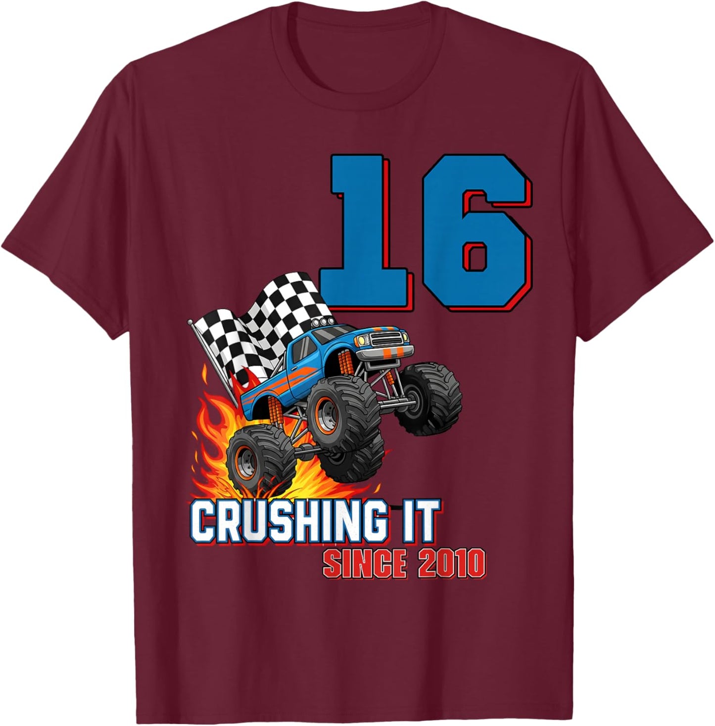 16th Birthday Monster Truck 16 Year Old Boy Born 2010 Kids T-Shirt - T-Shirt | Maroon