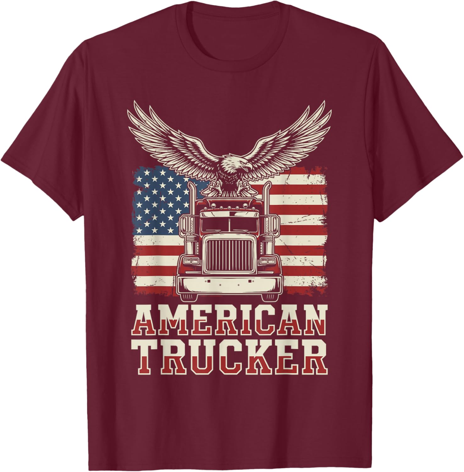 American Trucker Bald Eagle US Flag Patriotic Truck Driver T-Shirt - T-Shirt | Maroon