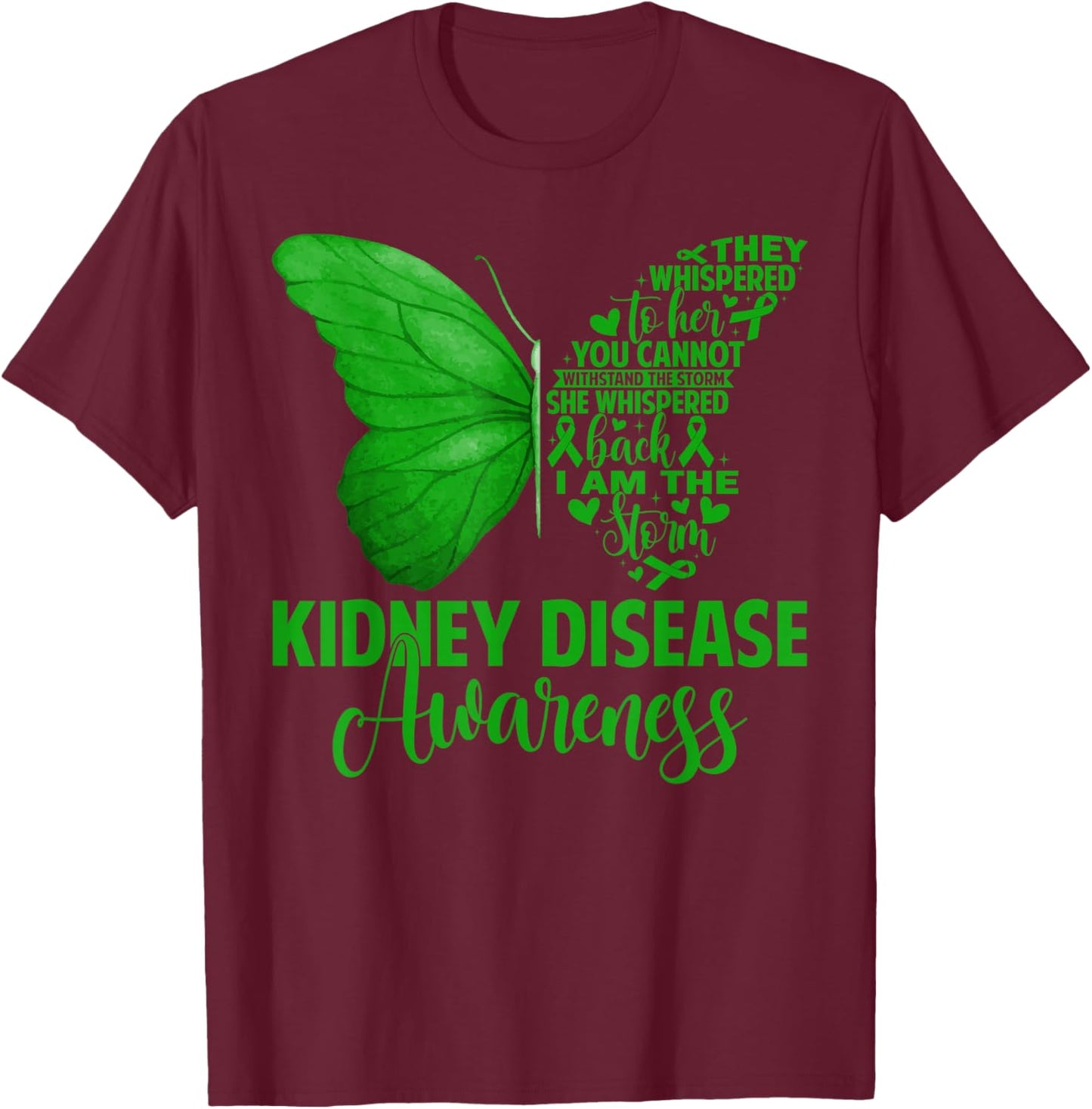 Kidney Disease Awareness Warriors Green Ribbon Butterfly T-Shirt - T-Shirt | Maroon