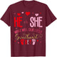 He Or She What Will Our Little Valentine Be Gender Reveal T-Shirt - T-Shirt | Maroon