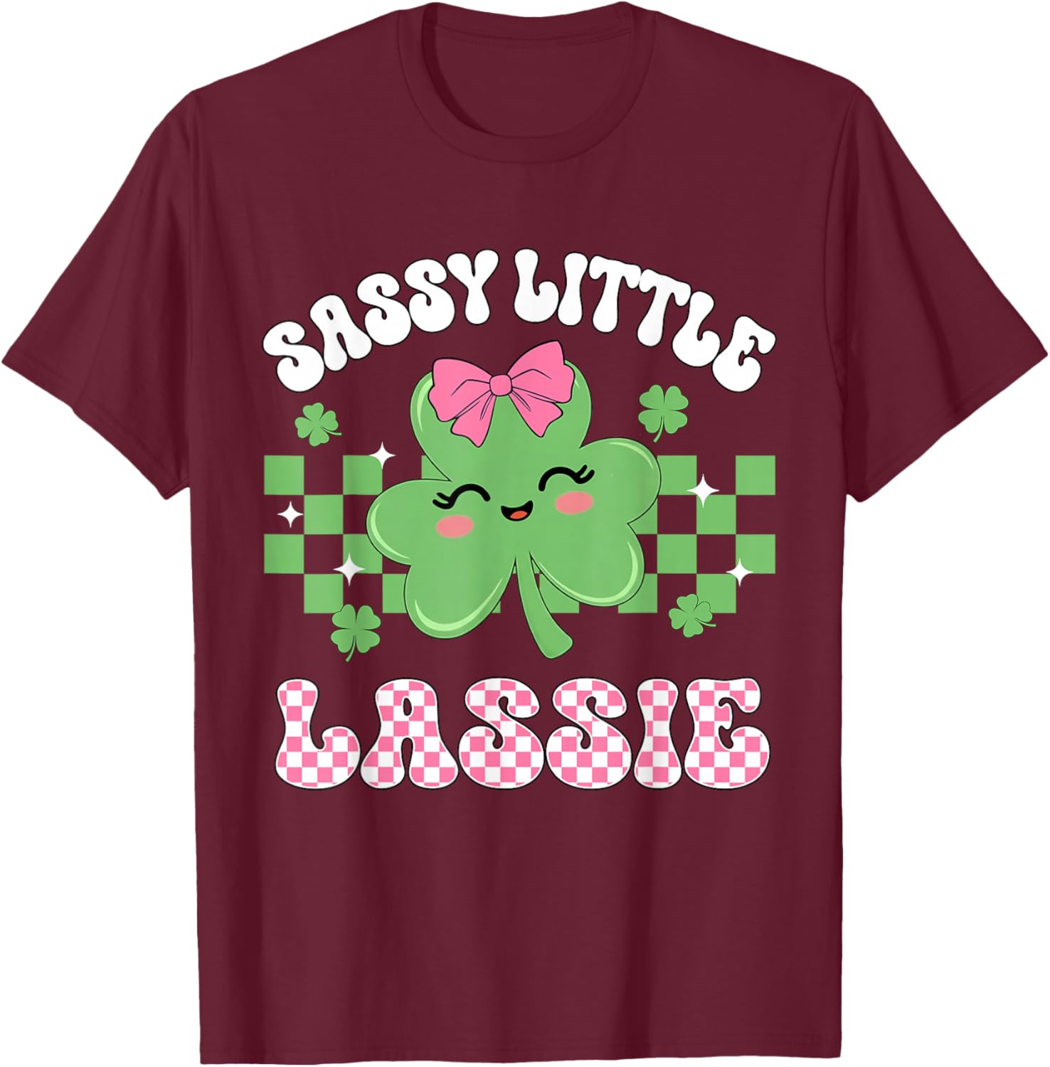 St Patricks Day Shamrock Sassy Little Lassie Irish Girls Kid T-Shirt - T-Shirt | Maroon