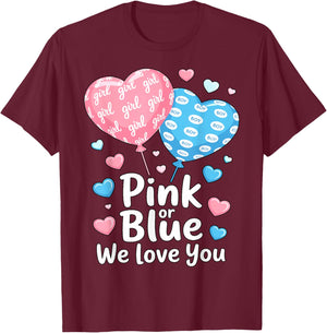 Funny Pink or Blue Boy or Girl We Love You T-Shirt - T-Shirt | Maroon