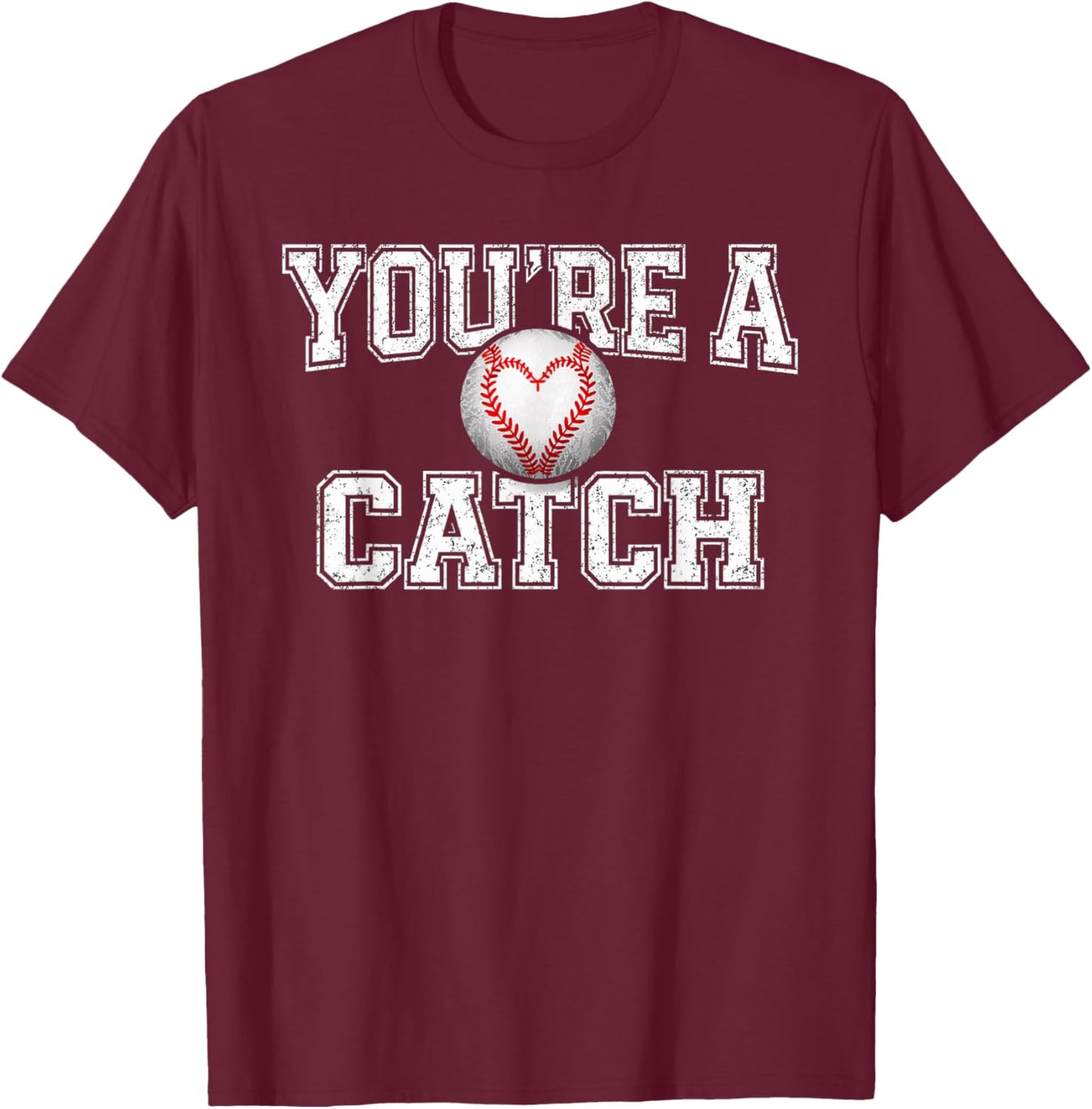 Funny You're A Catch Baseball Pun Heart Kids Boys Valentines T-Shirt - T-Shirt | Maroon