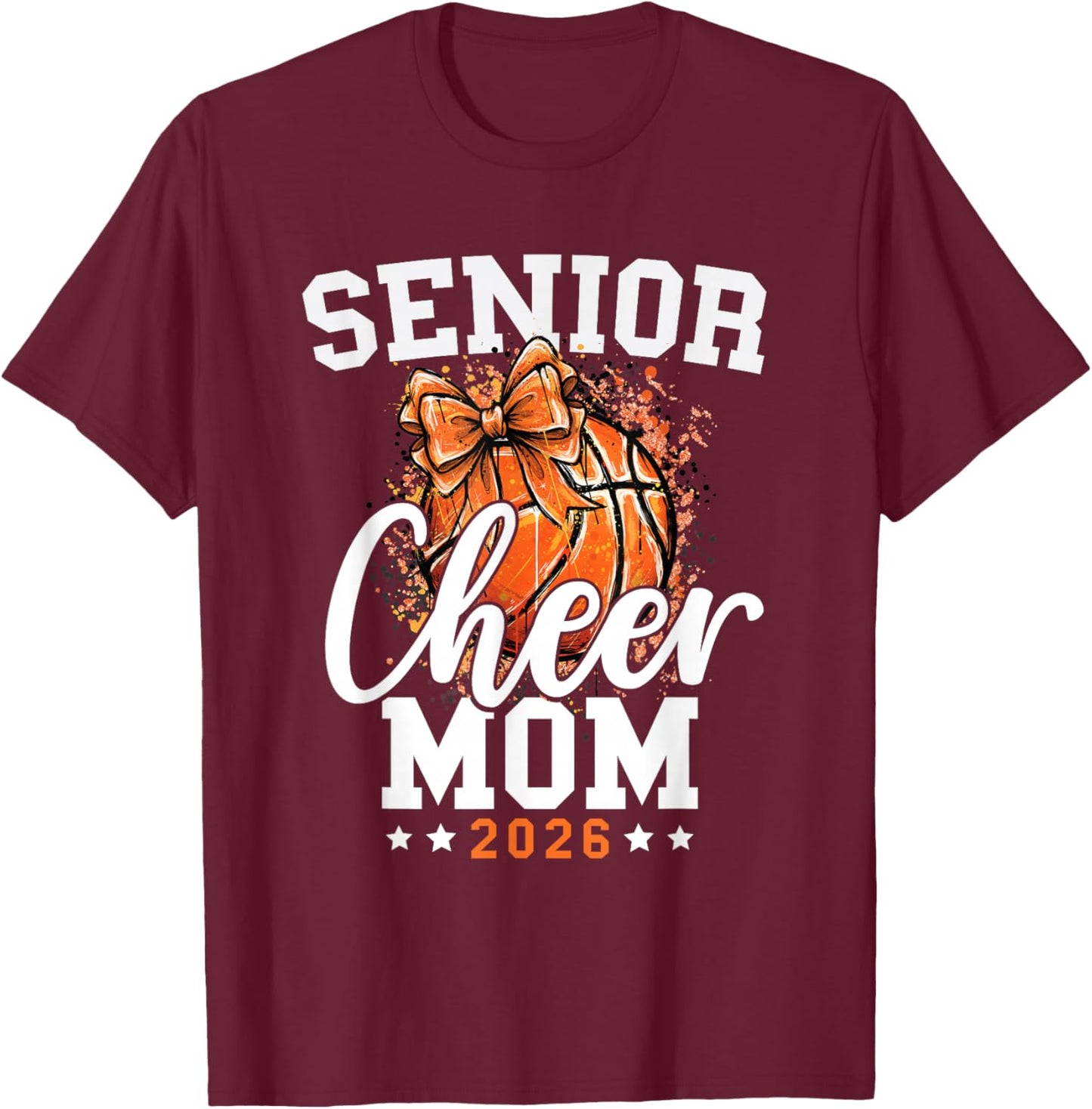 Loud Proud Basketball Cheer Senior Mom 2026 Cheerleading T-Shirt - T-Shirt | Maroon