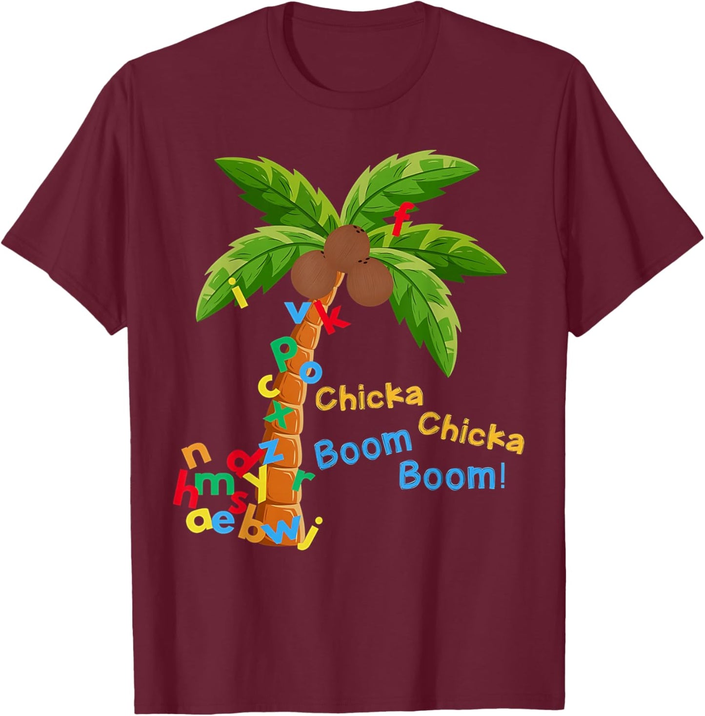 Chicka Chicka Boom Boom Im Glad to See You 1st Day of School T-Shirt - T-Shirt | Maroon