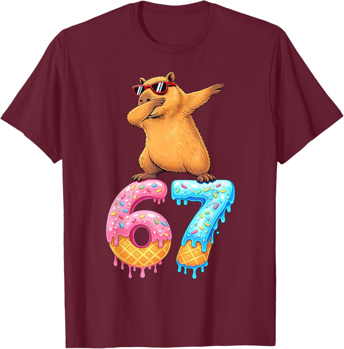Capybara Dabbing 67 Ice Cream Drip 67 Birthday Boys Girls T-Shirt - T-Shirt | Maroon