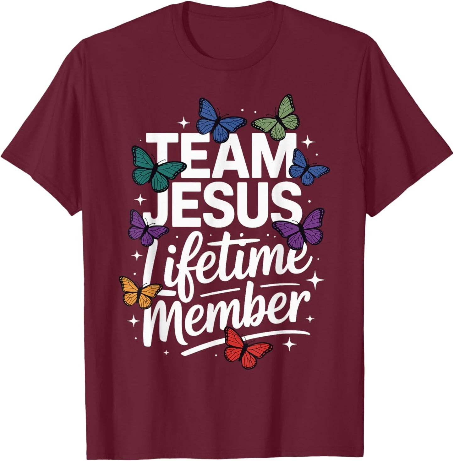 Team Jesus Lifetime Member T-Shirt - T-Shirt | Maroon