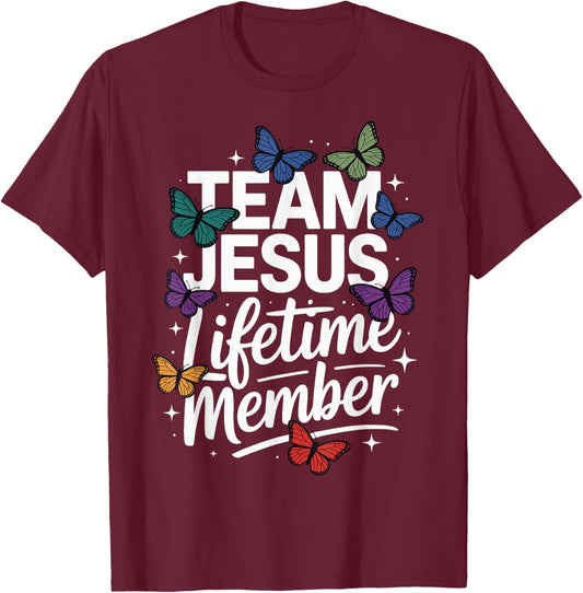 Team Jesus Lifetime Member T-Shirt - T-Shirt | Maroon