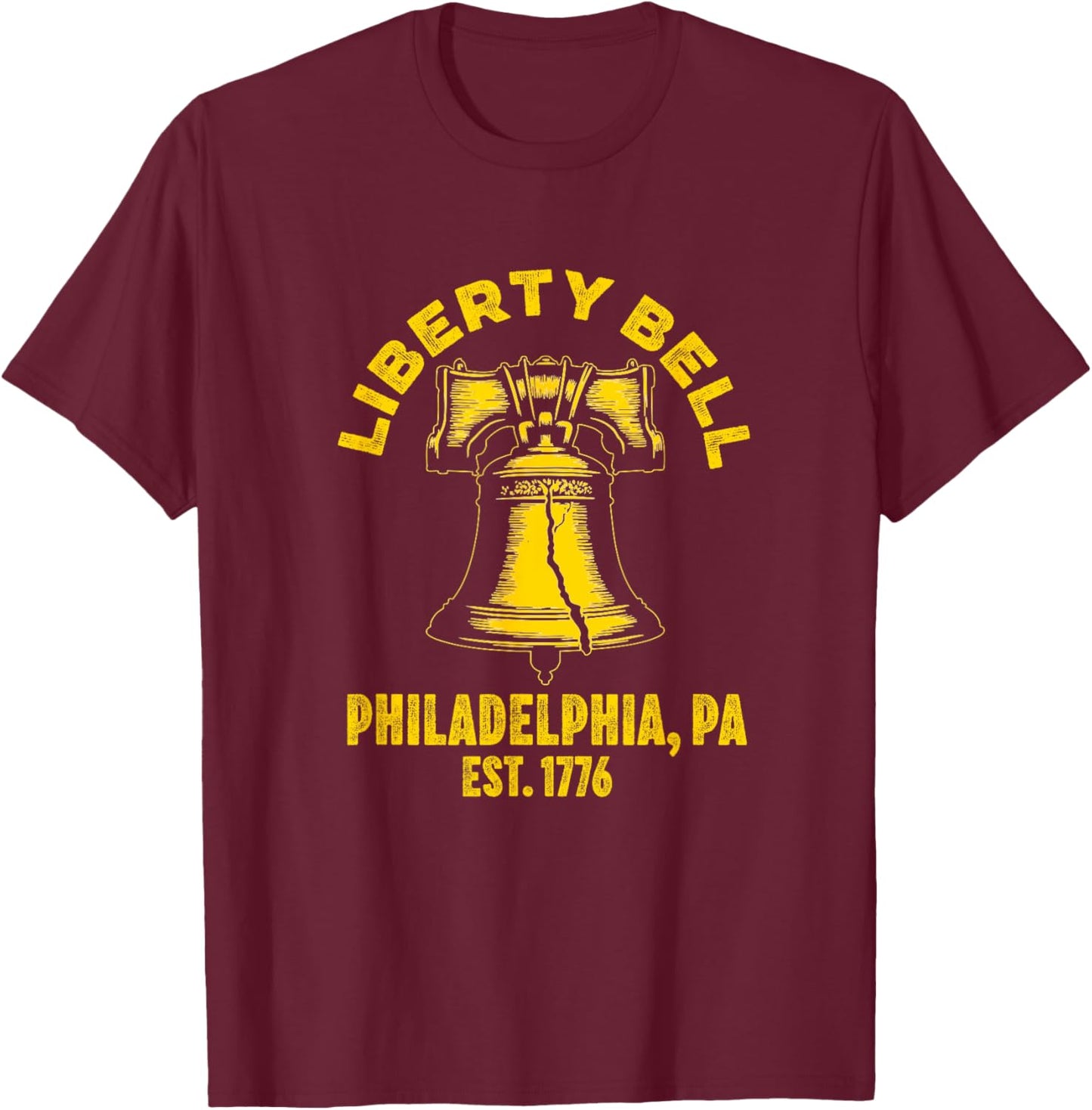 Liberty Bell Souvenir Philadelphia PA The State House Bell T-Shirt - T-Shirt | Maroon