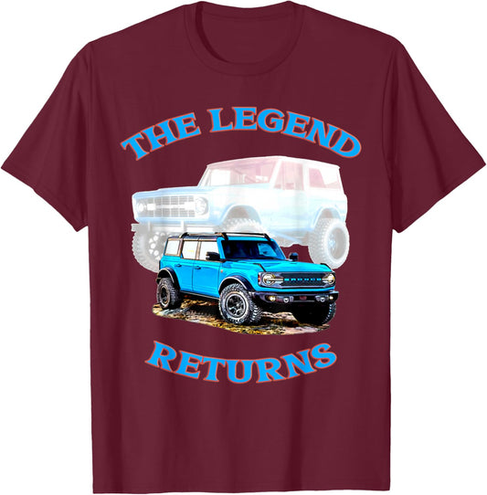2021 Bronco The Legend Returns Classic Vintage Old Truck T-Shirt - T-Shirt | Maroon