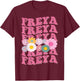 Girl Retro Freya First Name Personalized Groovy 80's T-Shirt - T-Shirt | Maroon