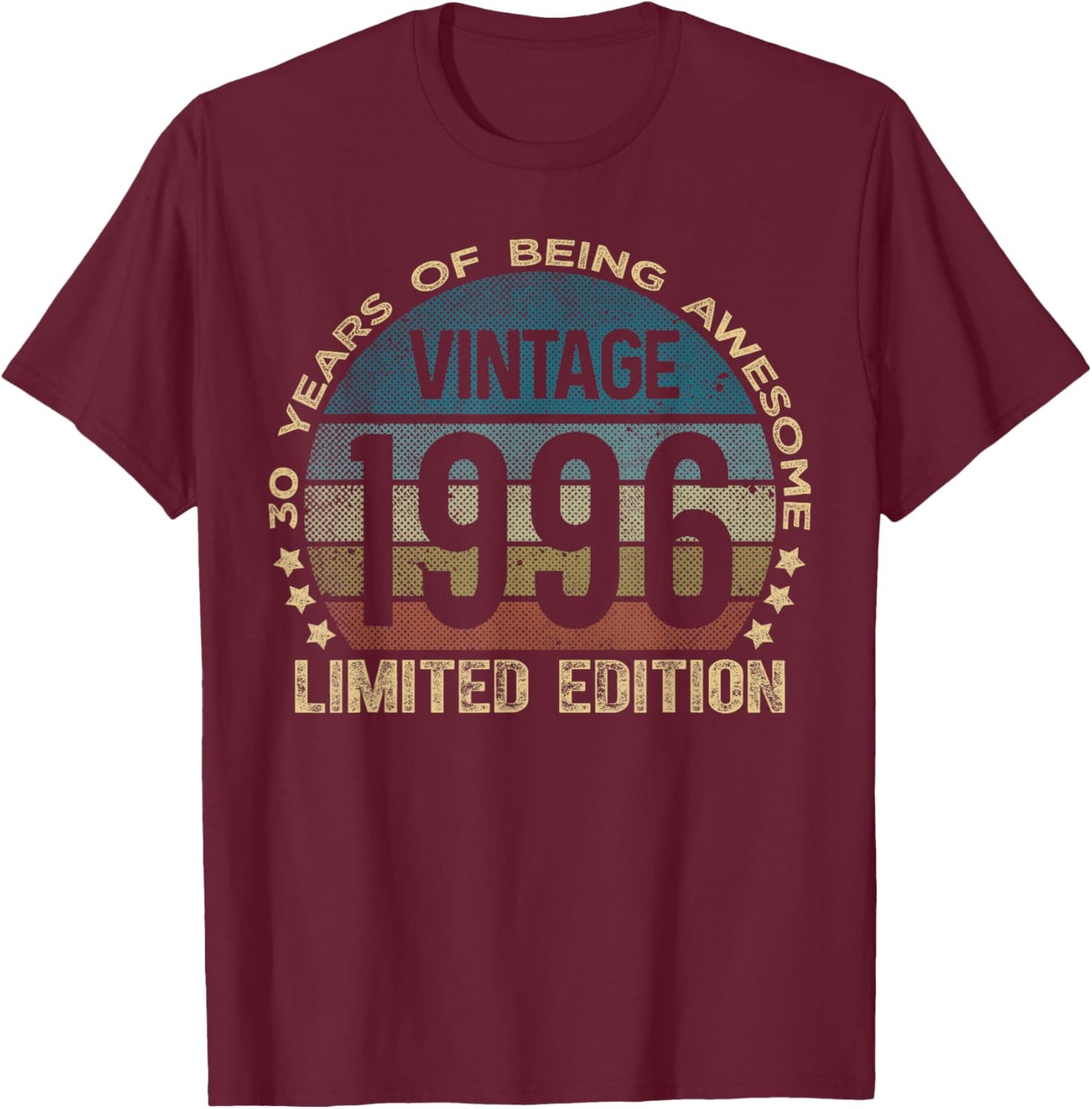 30 Year Old Gifts Vintage 1996 Limited Edition 30th Birthday T-Shirt - T-Shirt | Maroon