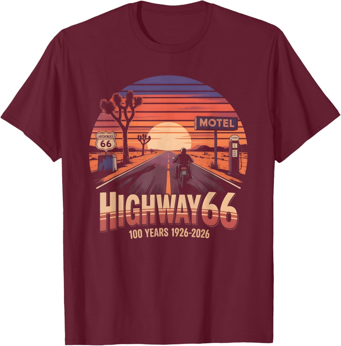 Highway 66 100 Years 1926-2026 Biker Centennial Anniversary T-Shirt - T-Shirt | Maroon