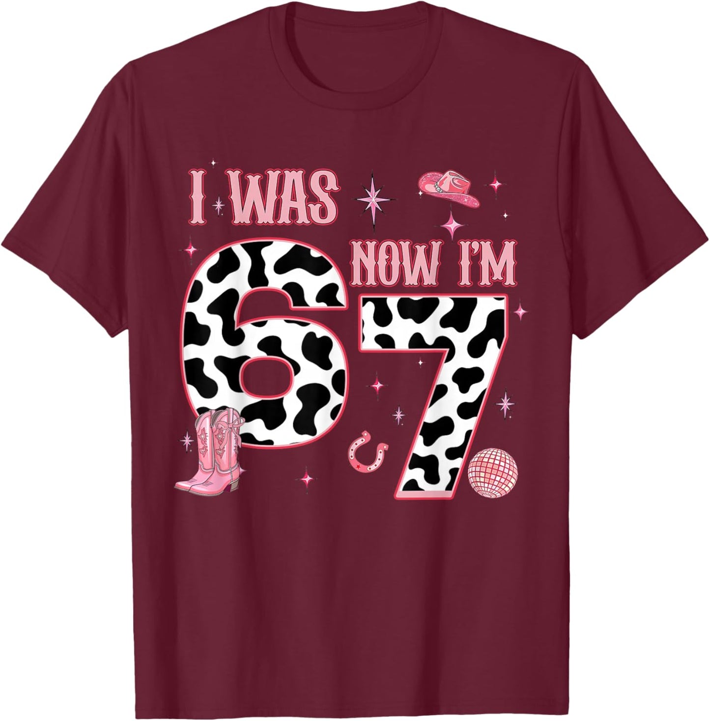 Western Cowgirl 7th Birthday Girl I was 6 Now I'm 7 Year Old T-Shirt - T-Shirt | Maroon