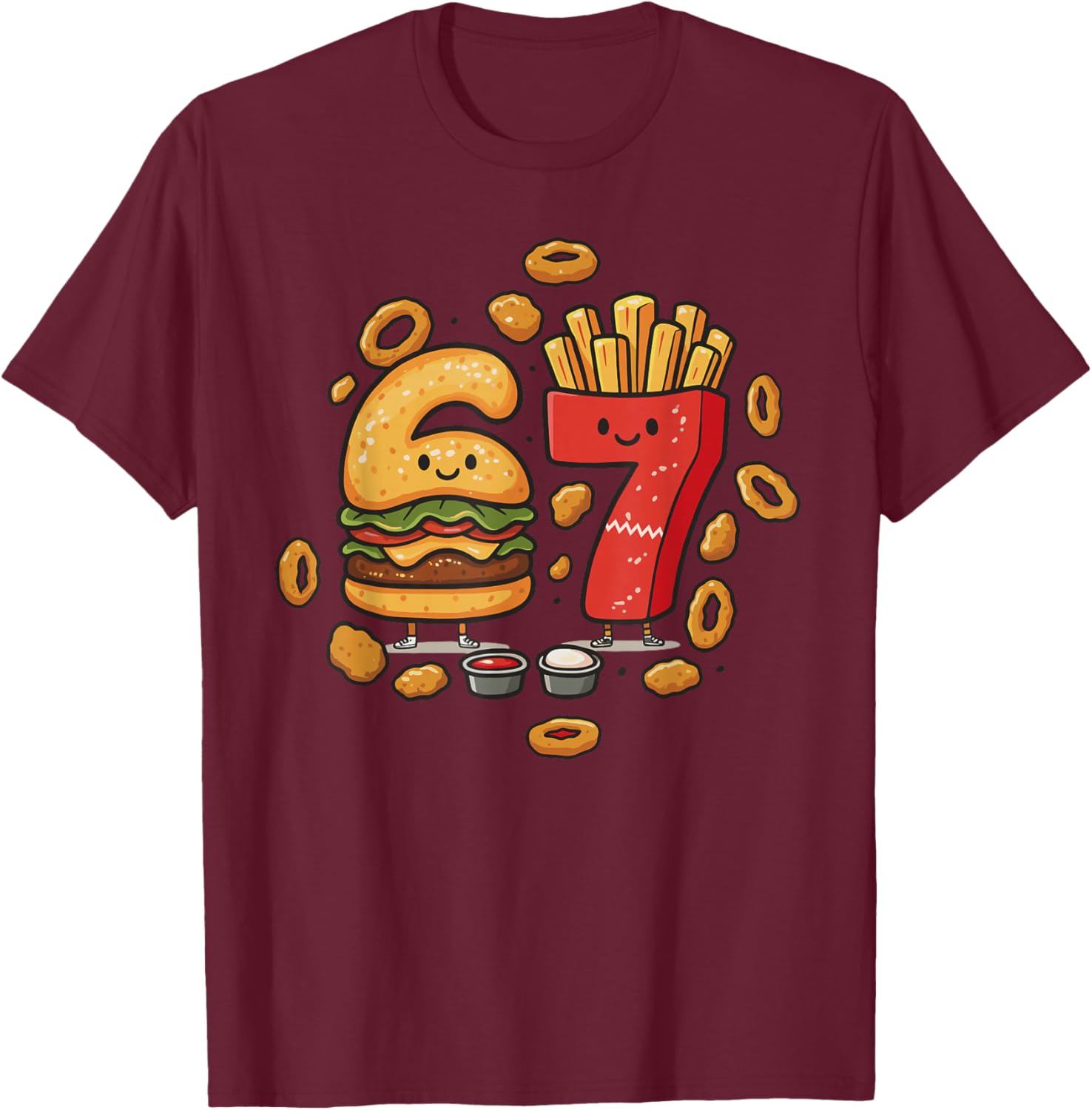 Funny Fast Food 67 Burger Fries Chicken Nugget Six Seven T-Shirt - T-Shirt | Maroon