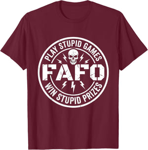 Play Stupid Games Win Stupid Prizes Funny Skeleton T-Shirt - T-Shirt | Maroon