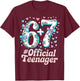 13 Years Official Teenager Cute 13th Birthday Six Seven T-Shirt - T-Shirt | Maroon
