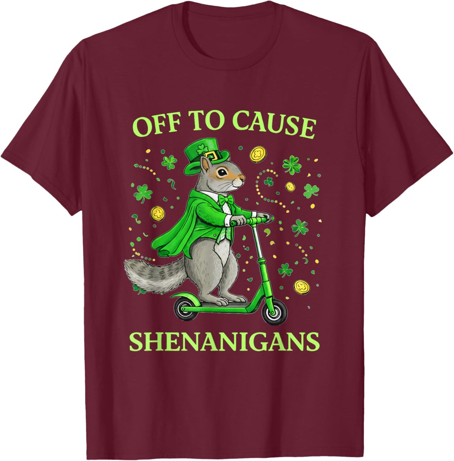 St Patricks Day Squirrel Leprechaun Scooter Shenanigans T-Shirt - T-Shirt | Maroon