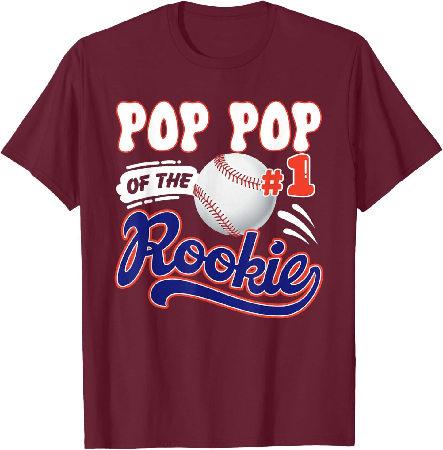 Pop Pop Rookie of Year 1st Birthday Baseball Theme Matching T-Shirt - T-Shirt | Maroon