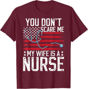 My Wife is A Nurse Husband of A Nurse Proud Nurses Husband T-Shirt - T-Shirt | Maroon