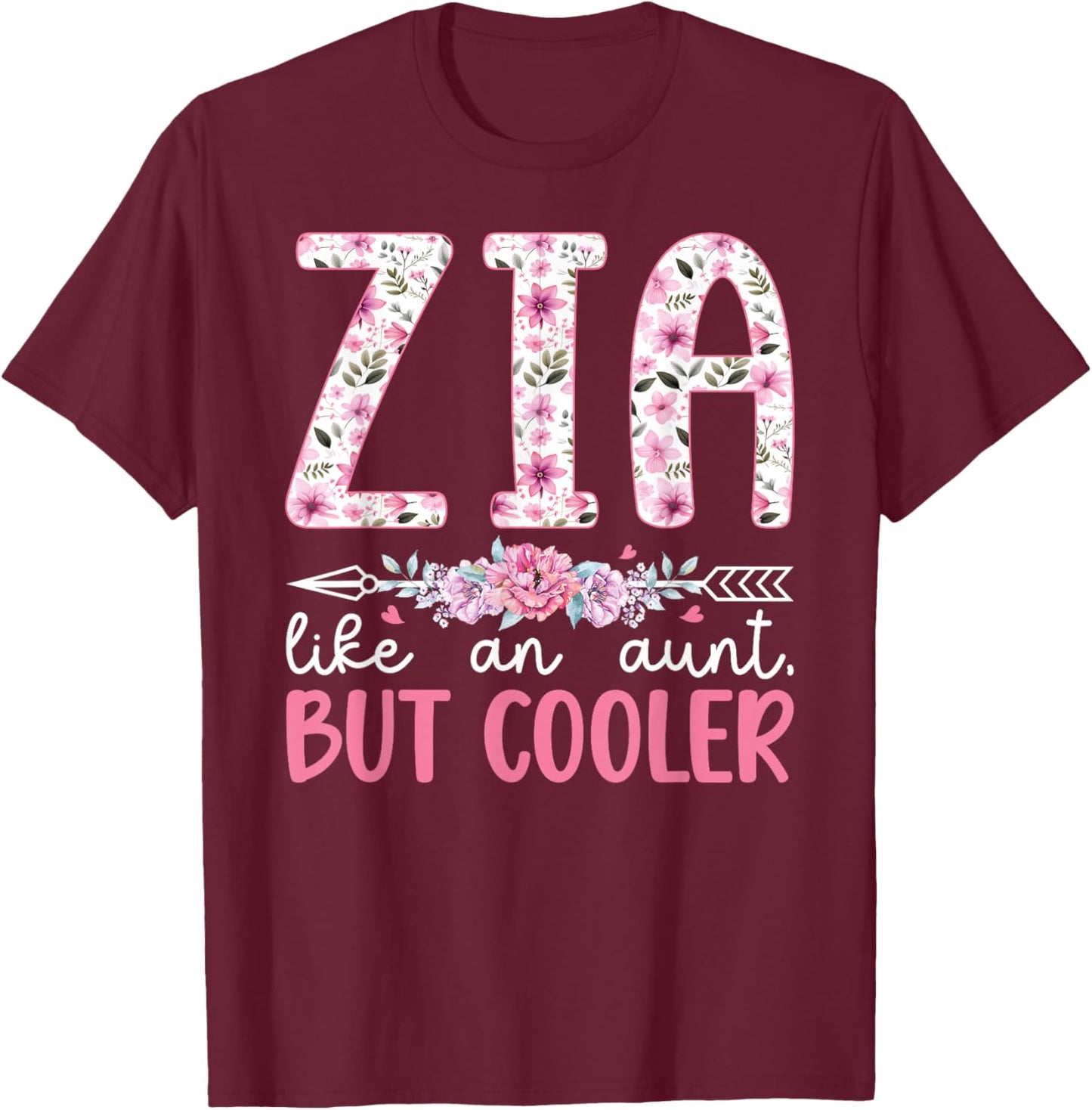Zia Definition Zia Aunt Italian Aunt Zia Auntie T-Shirt - T-Shirt | Maroon