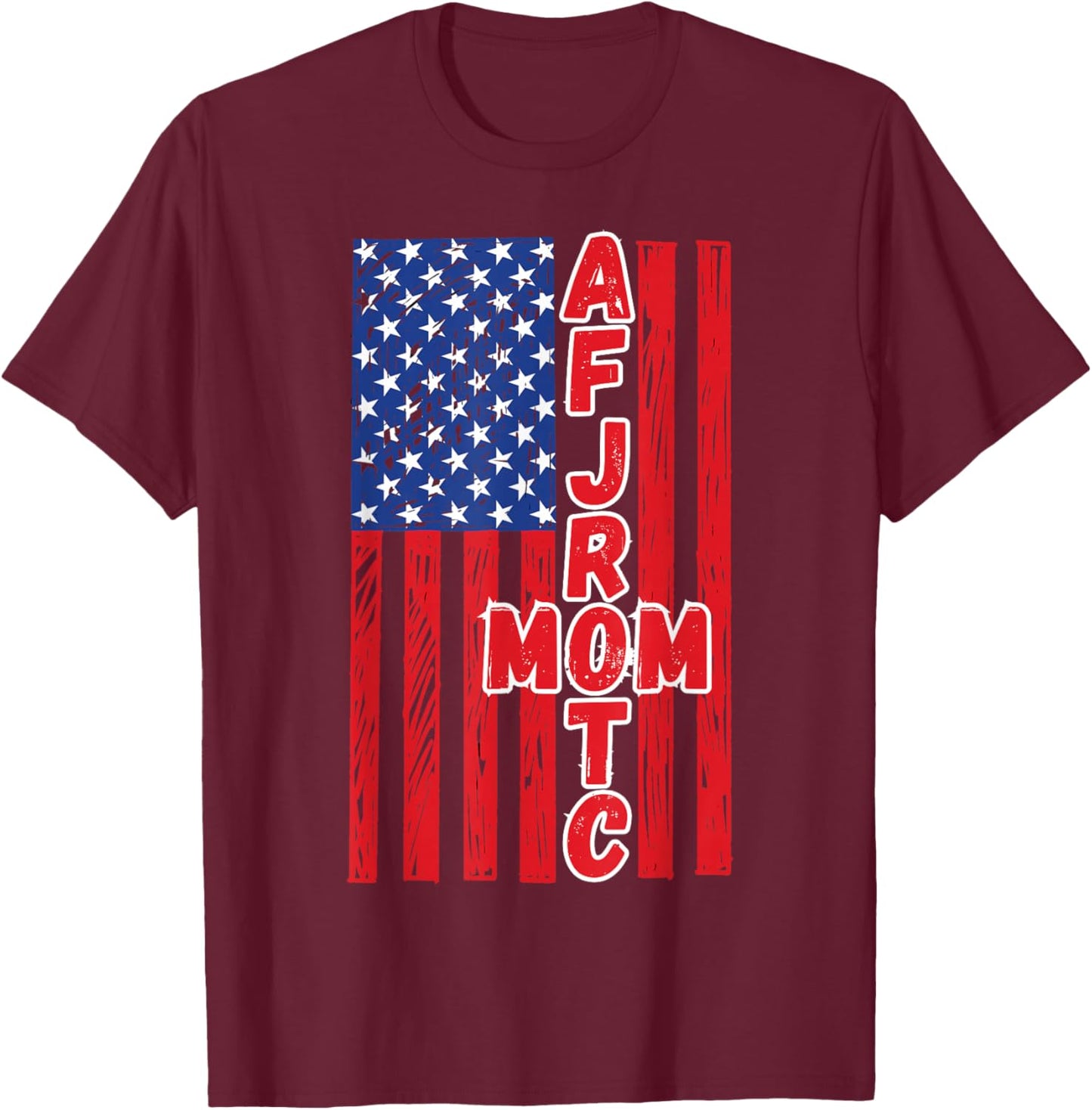 AFJROTC Mom American Flag Military Junior ROTC Cadet Mother T-Shirt - T-Shirt | Maroon