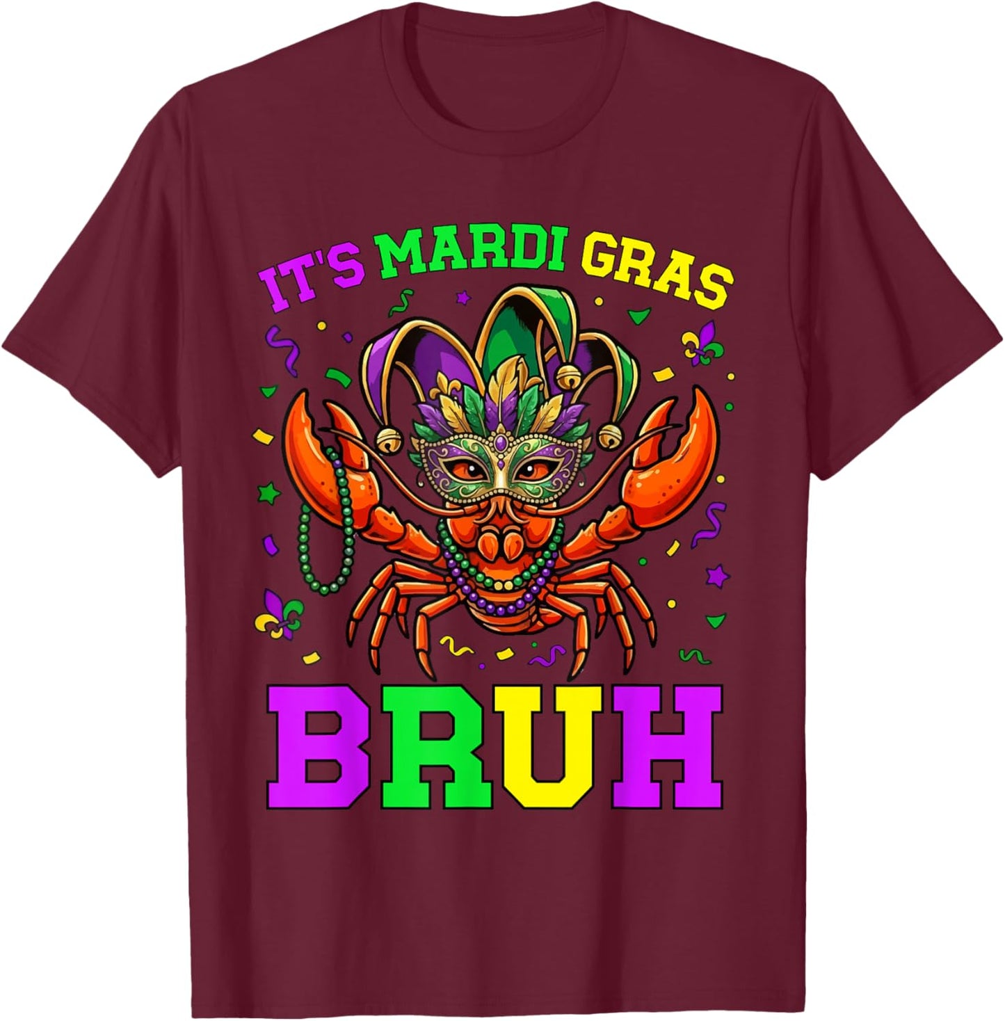 Bruh Mardi Gras Crawfish Boys Girls Kids Mardi Gras T-Shirt - T-Shirt | Maroon