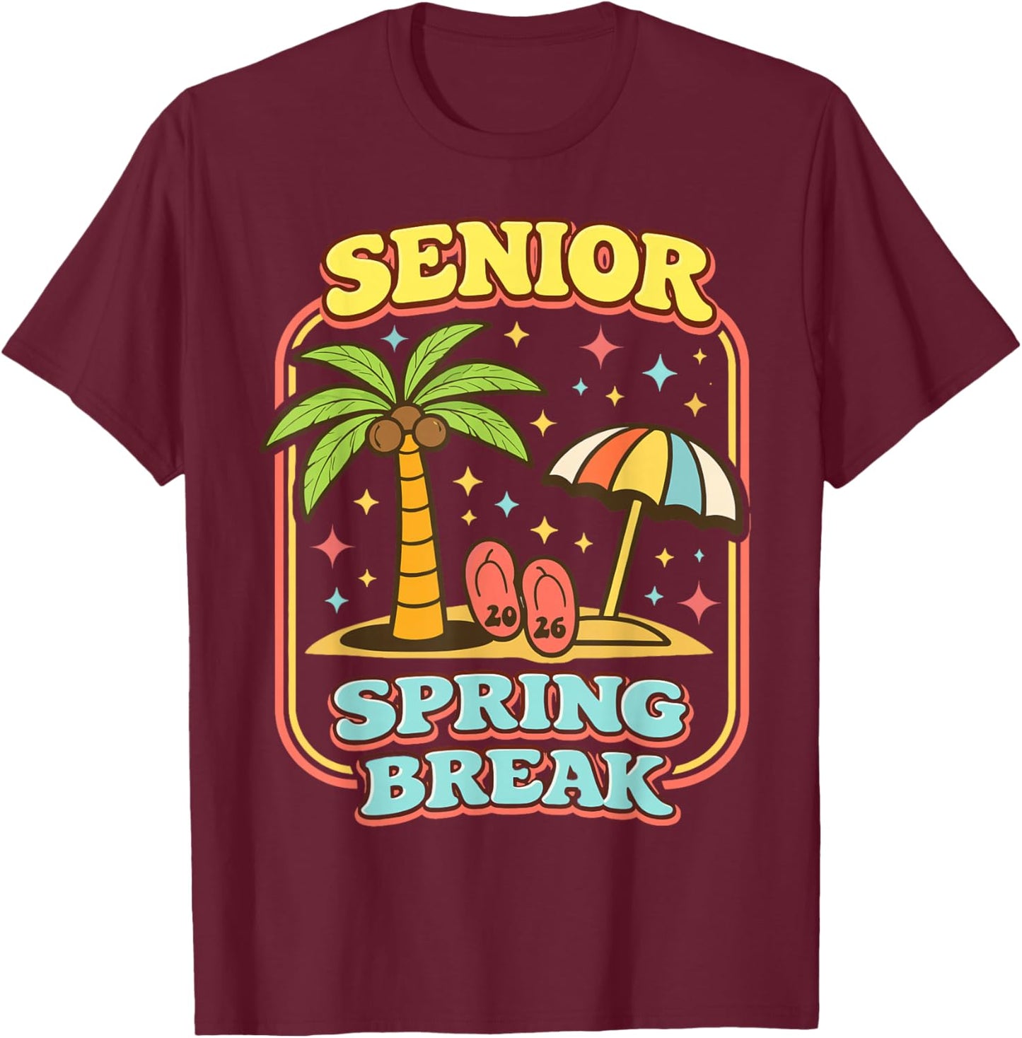 Vintage Senior Spring Break 2026 Tropical Summer Vacation T-Shirt - T-Shirt | Maroon