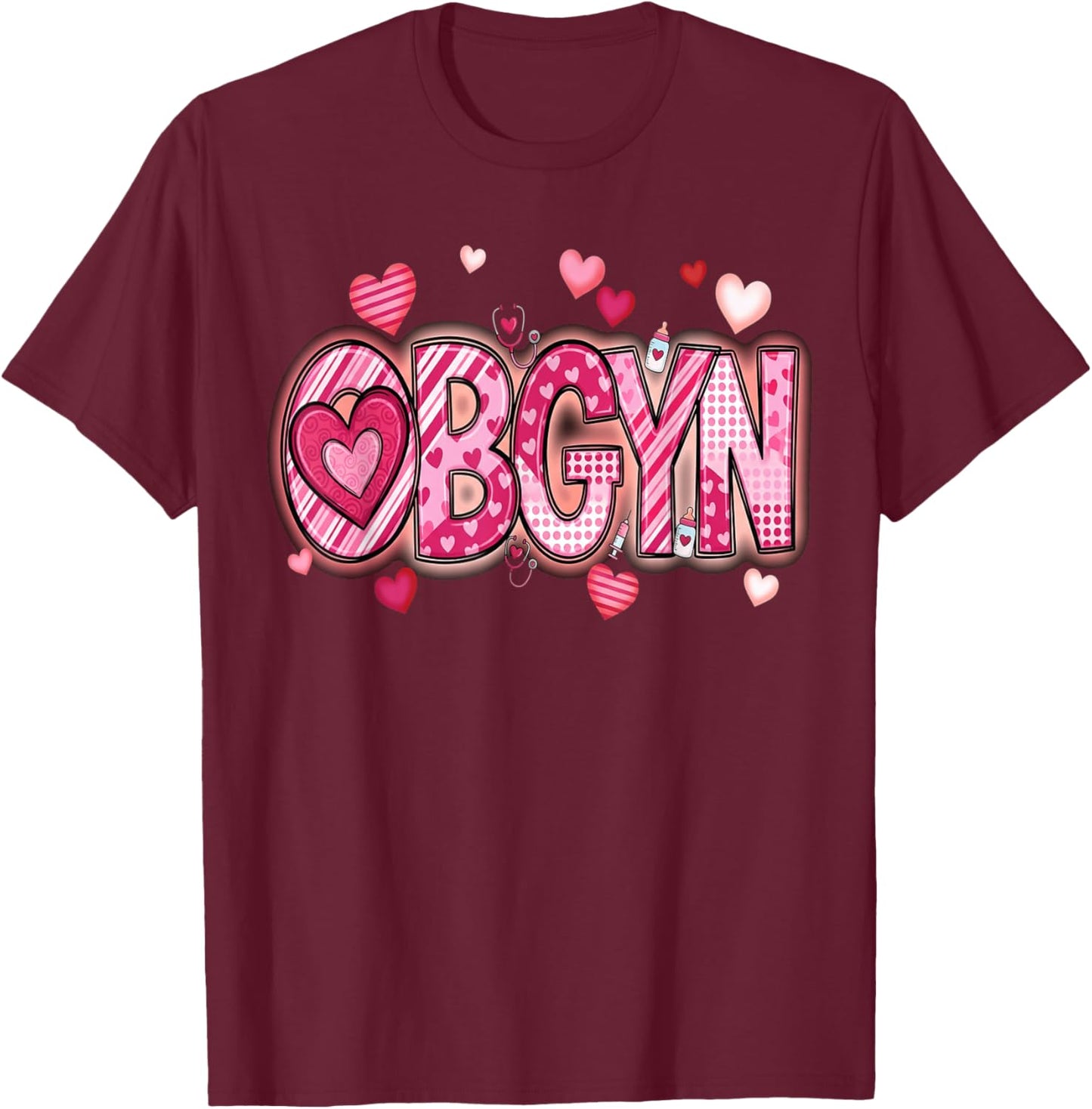 L&D Obstetrics Heart Nurse OBGYN Valentines Gynecology T-Shirt - T-Shirt | Maroon
