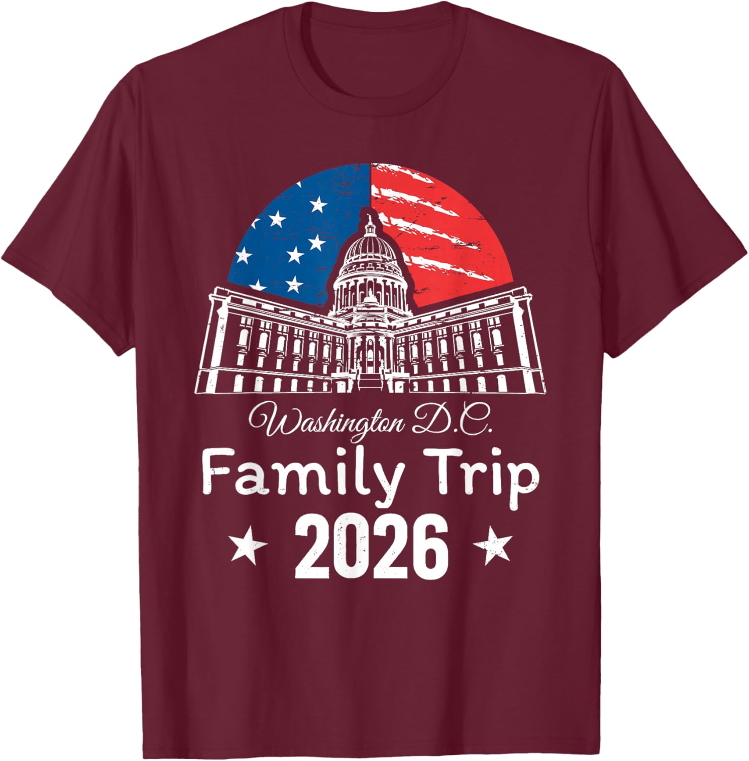 Washington DC 2026 Capitol Hill USA Flag Family Matching T-Shirt - T-Shirt | Maroon