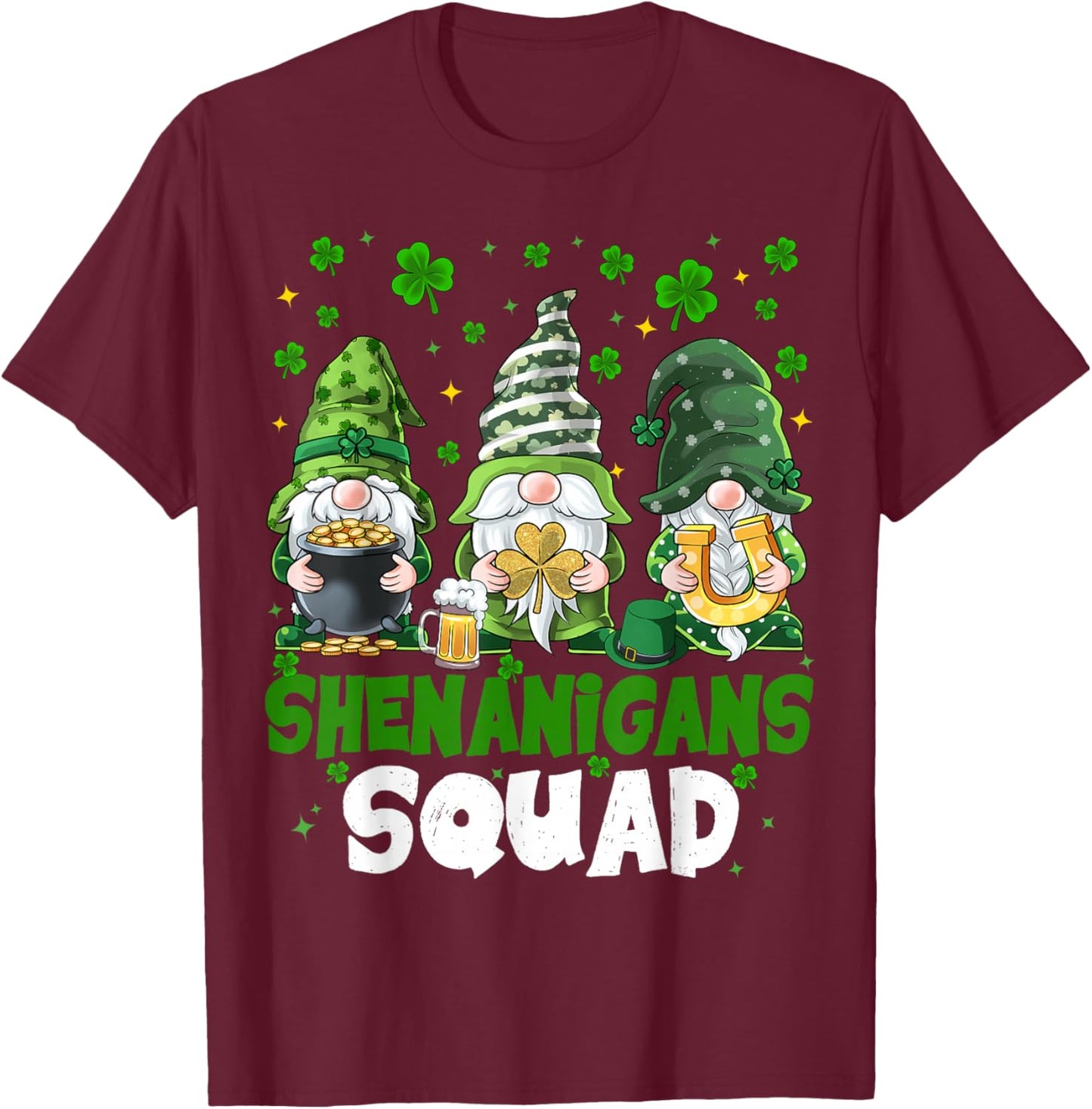 St Patricks Day Gnomes Shenanigans Squad Saint Pattys Women T-Shirt - T-Shirt | Maroon