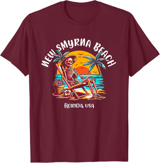 New Smyrna Beach Florida Fun Skeleton in The Hot Sun Design T-Shirt - T-Shirt | Maroon