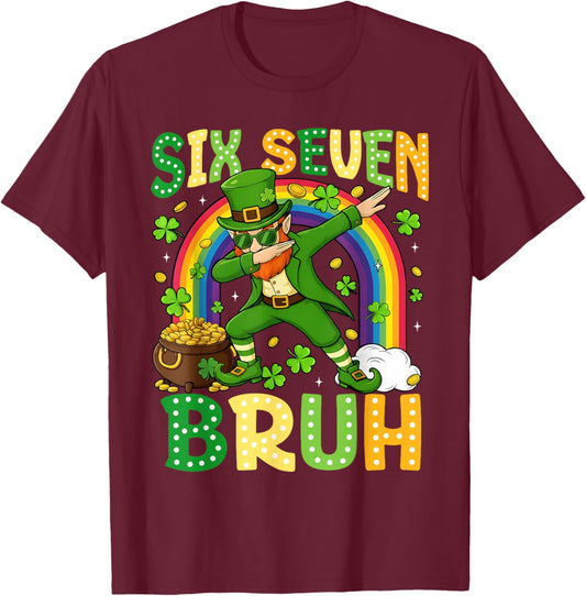 67 Bruh Six Seven St Patricks Day 6 7 Meme Rainbow Shamrock T-Shirt - T-Shirt | Maroon