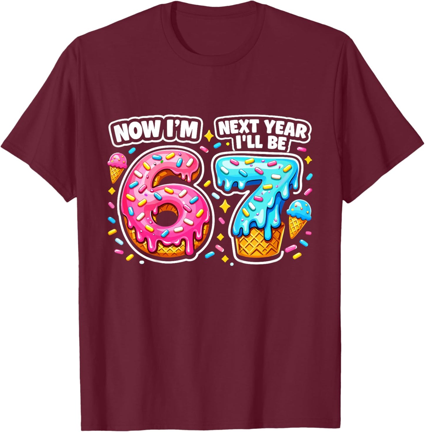 6 Year Old Birthday Boys Kids Now I'm 6 Next Year I'll be 7 T-Shirt - T-Shirt | Maroon