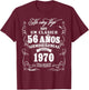 Vintage 56th Birthday Men Funny 1970 56 Birthday Spanish T-Shirt - T-Shirt | Maroon