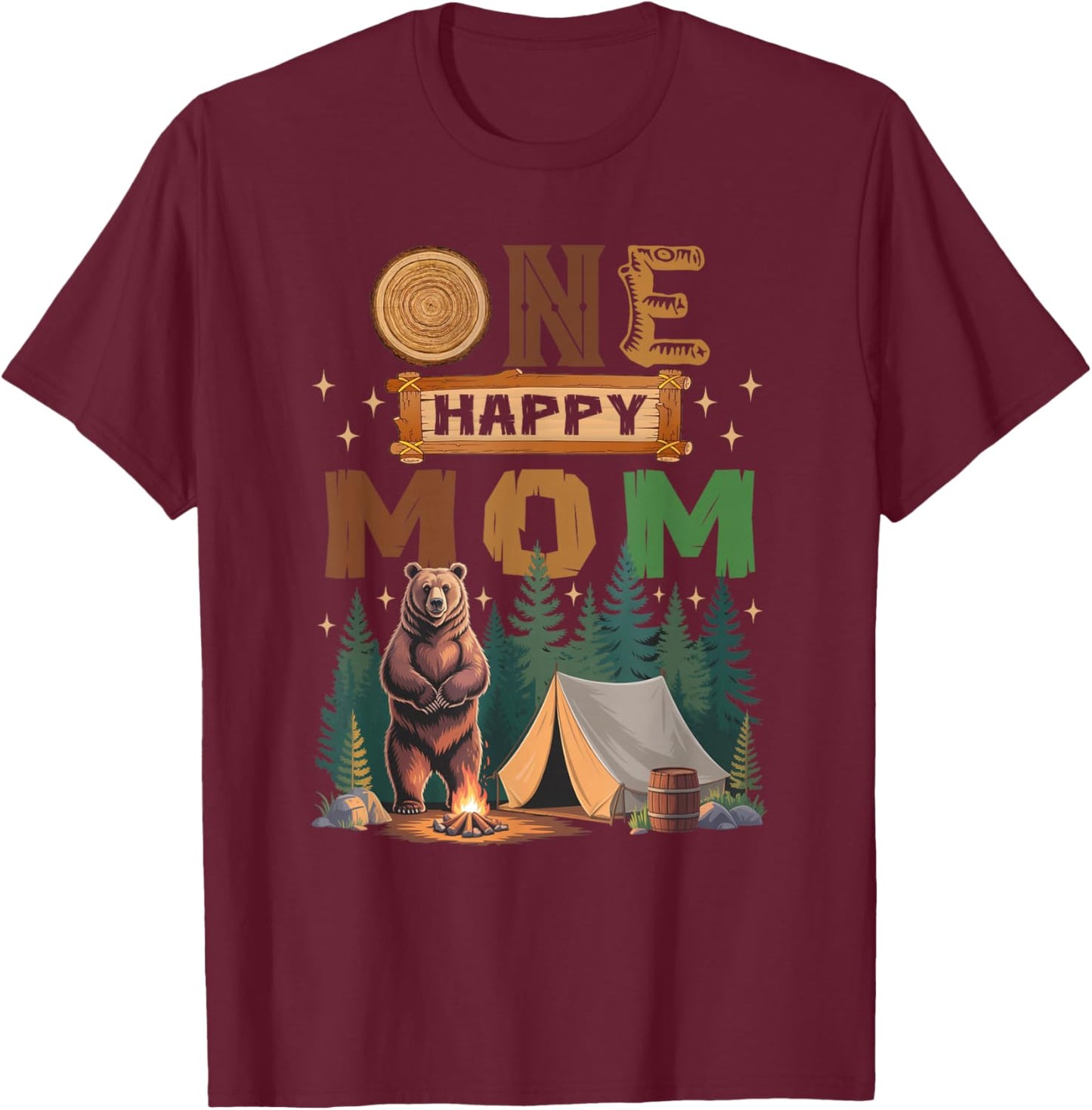 One Happy Mom Camper 1St Birthday Camping Bear T-Shirt - T-Shirt | Maroon