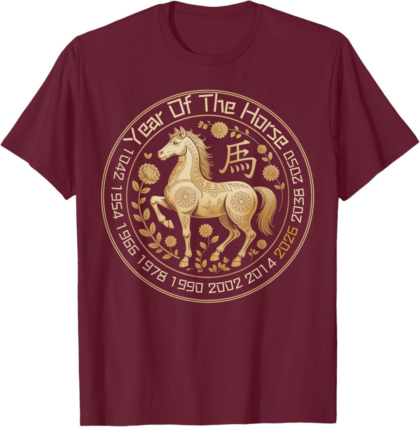 2026 Year of The Horse Lunar New Year Chinese Zodiac Horse T-Shirt - T-Shirt | Maroon