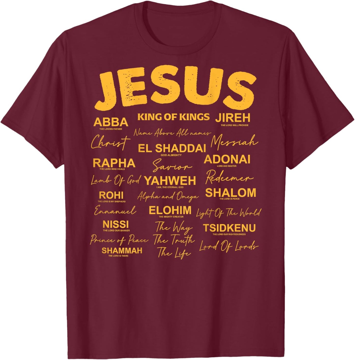 Jesus is King Names of God Hebrew Jesus Christian (On Back) T-Shirt - T-Shirt | Maroon