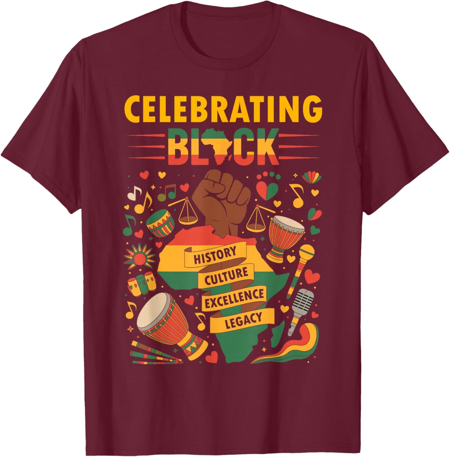 Celebrating Black History Month African American History T-Shirt - T-Shirt | Maroon