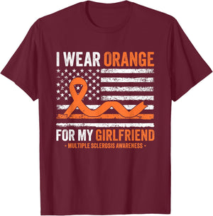I Wear Orange for My Girlfriend Multiple Sclerosis Awareness T-Shirt - T-Shirt | Maroon
