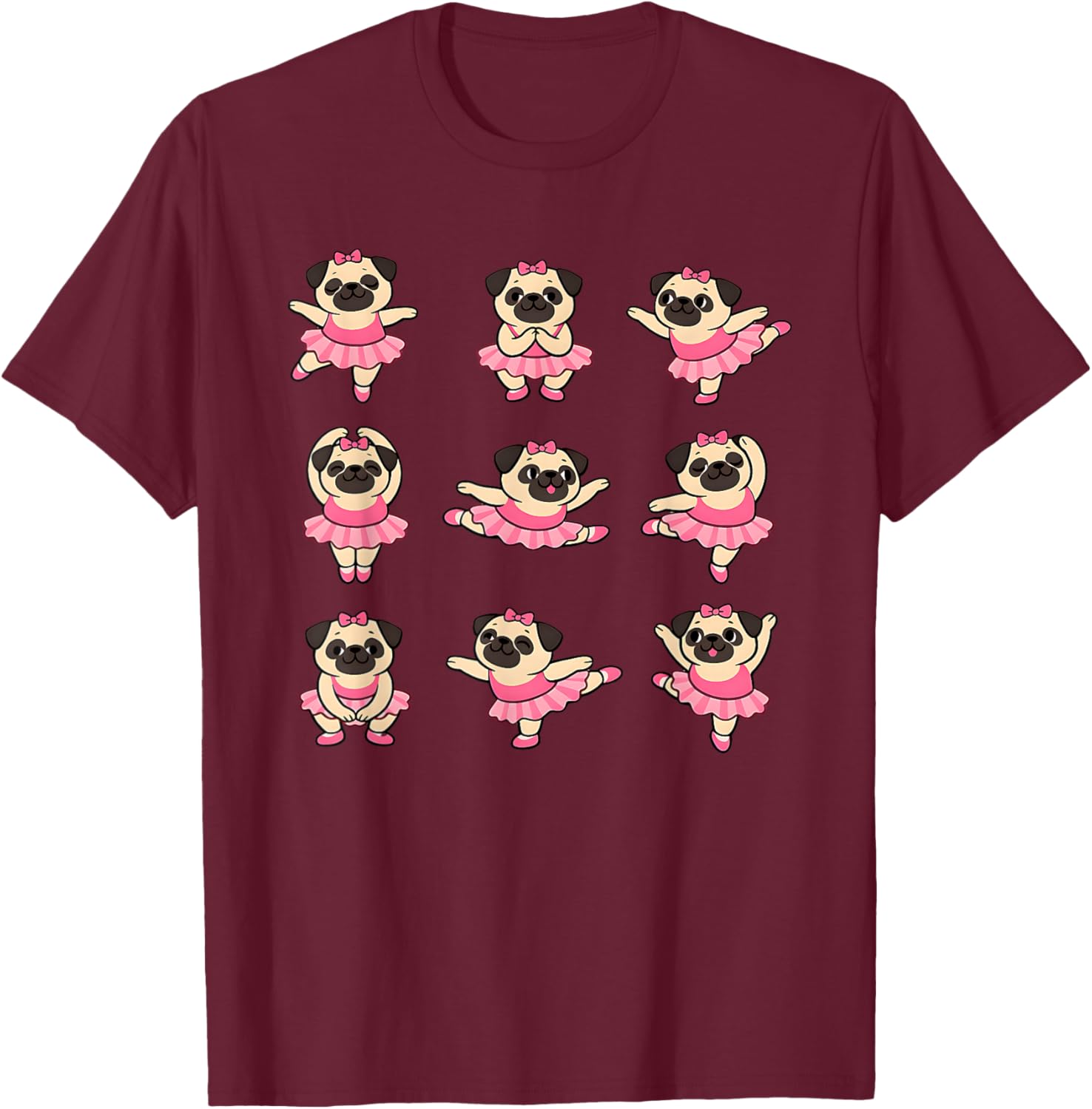 Cute Ballet Pug Puppy in Pink Tutu Dancing T-Shirt - T-Shirt | Maroon