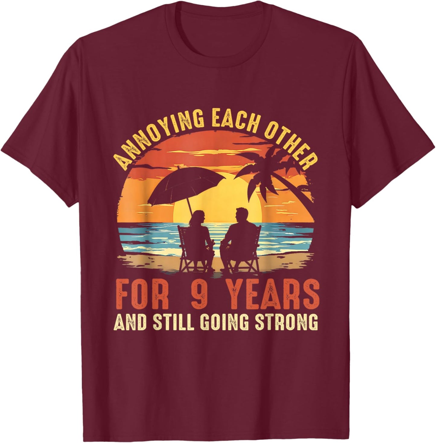 Annoying Each Other Since 2017 Matching Anniversary T-Shirt - T-Shirt | Maroon